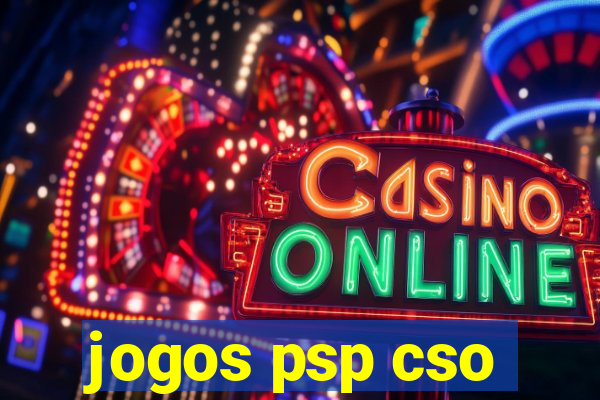 jogos psp cso